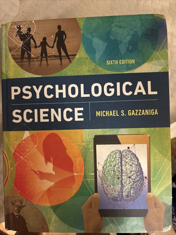 Psychological Science by Michael S. Gazzaniga (2018, Hardcover)