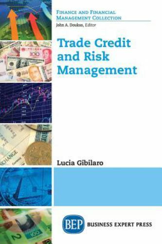 Trade Credit and Risk Management, Paperback by Gibilaro, Lucia; Fernando, Lal…