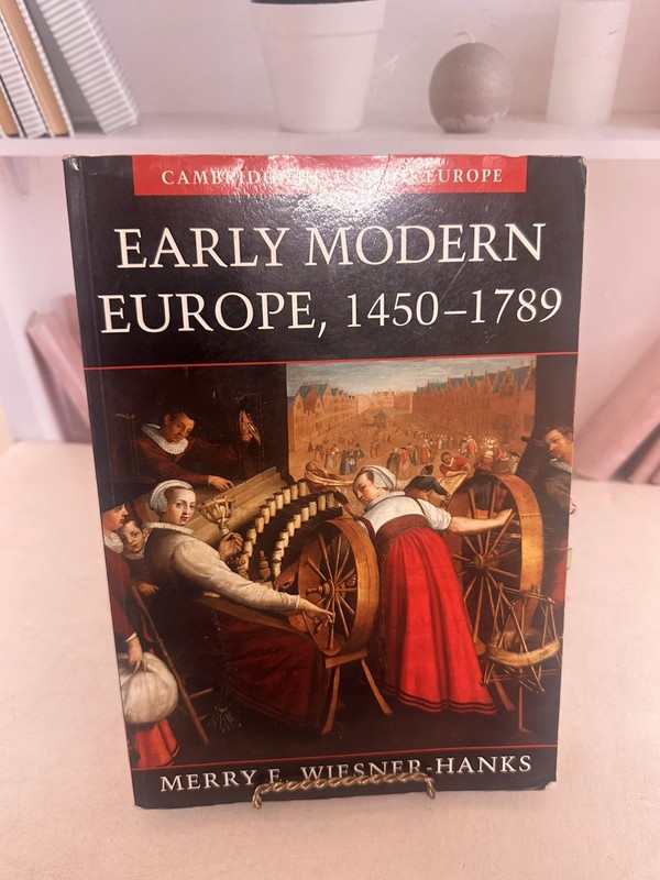 Early Modern Europe, 1450–1789 – Paperback, by Wiesner-Hanks Merry E.