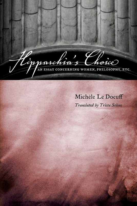 Hipparchia’s Choice: An Essay Concerning Women, Philosophy, etc.