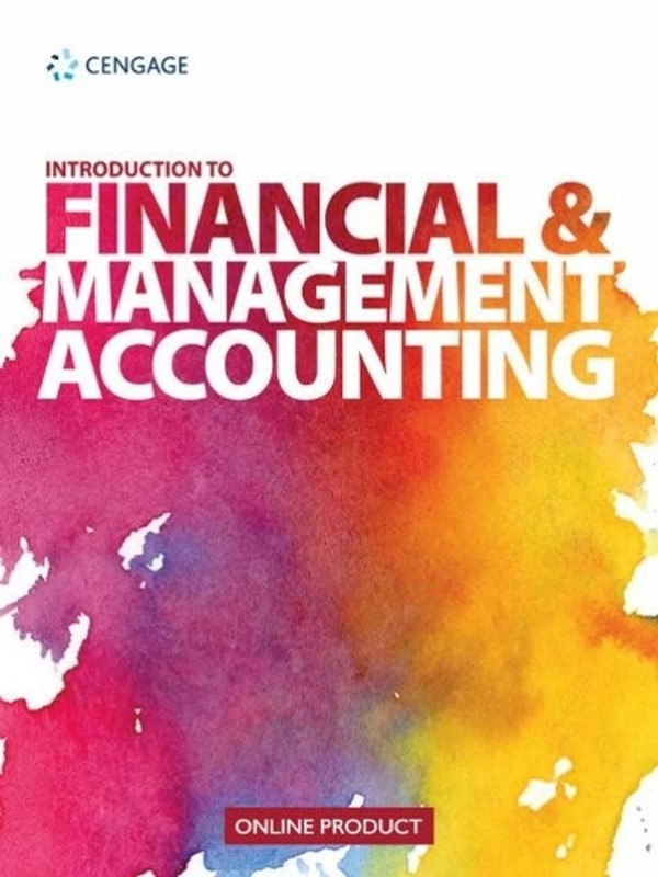 Introduction to Financial and Management Accounting by Cengage Learning Eme (Eng