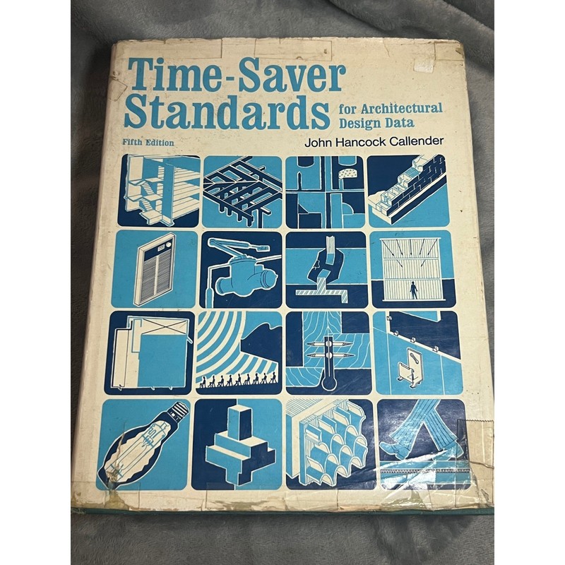 Time Saver Standards Architectural Design Data 5th Ed 1974 McGraw Hill HC