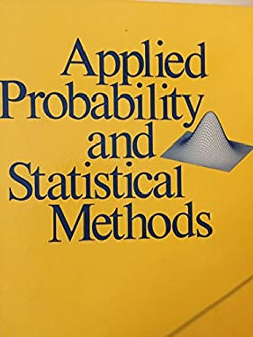 Applied Probability and Statistical Methods Hardcover George C. C