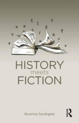 History Meets Fiction – Paperback By Southgate, Beverley C – VERY GOOD