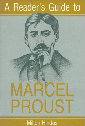 A Reader’s Guide to Marcel Proust; Read- Milton Hindus, 9780815606956, paperback