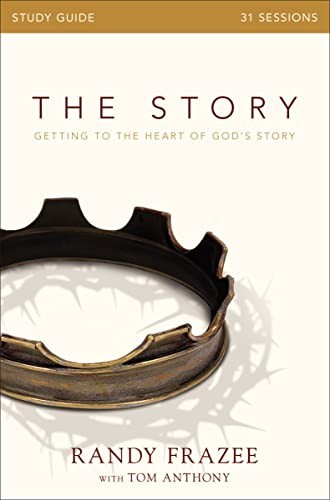 The Story Bible Study Guide: Getting to… by Frazee, Randy Paperback / softback