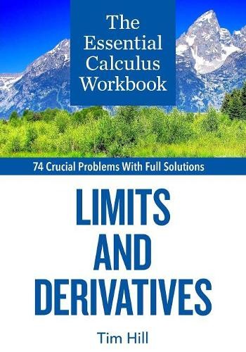 Tim Hill The Essential Calculus Workbook (Paperback)