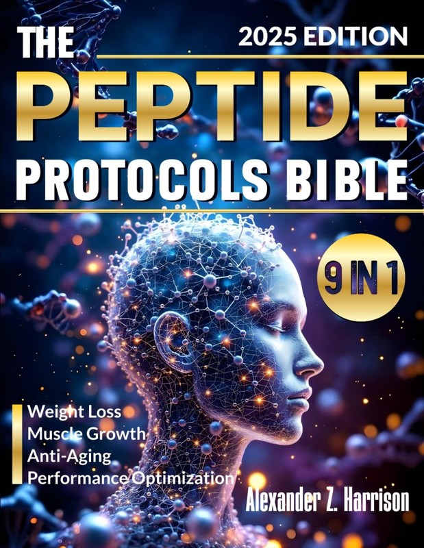 The Peptide Therapy Protocols Bible: Ultimate Guide to BPC-157, TB-500 &...