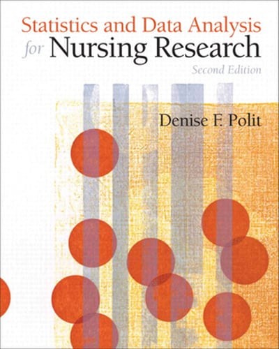 Statistics and Data Analysis for Nursing Research by Denise Polit: Used