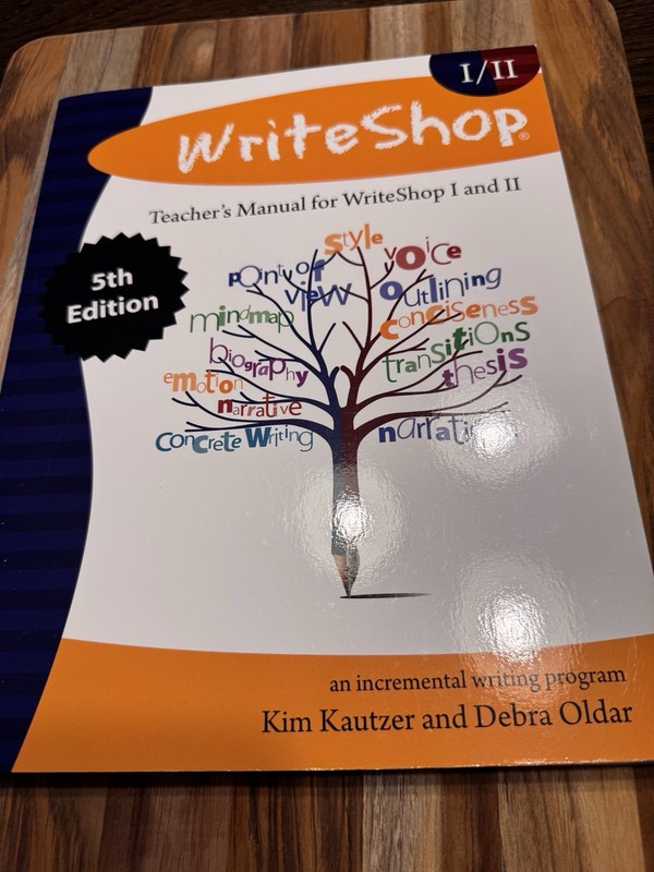 Writeshop I & II Teacher’s Manual Fifth Edition