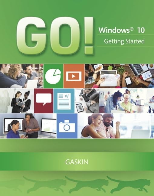 GO! with Windows 10 Getting Started (GO! for Office 2016 Series)