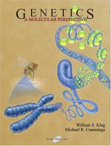 GENETICS: A MOLECULAR PERSPECTIVE By William S. Klug & Michael R. Cummings *VG+*