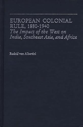 European Colonial Rule, 1880-1940: The Impact of the West on I... gallery