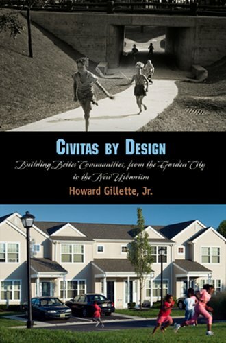 Civitas by Design: Building Better Communities, from the Garden City to the New