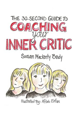 The 30-Second Guide to Coaching you…, MacKenty Brady,