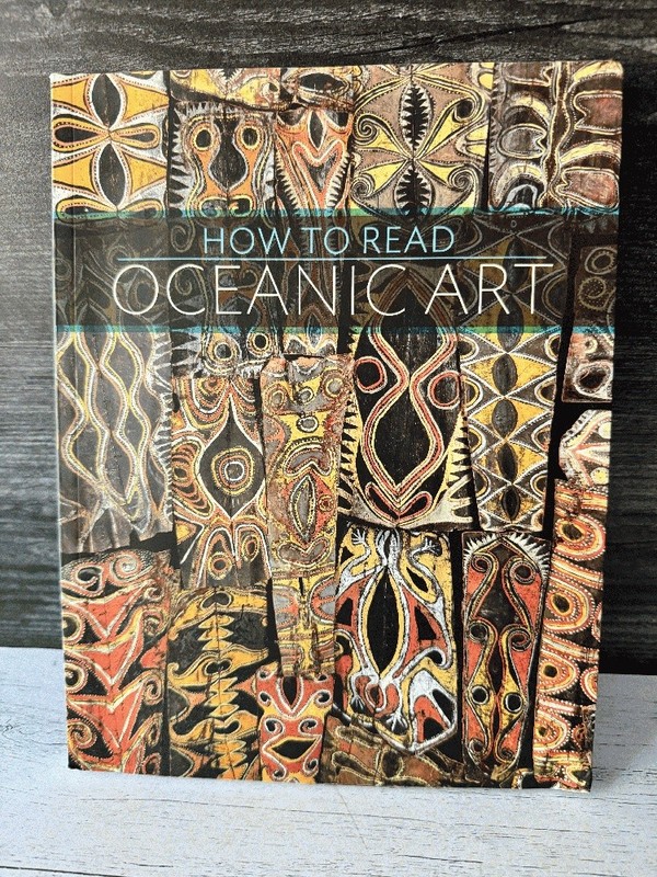How to Read Oceanic Art (The Metropolitan Museum of Art) 1st Ed 2014 Color Illus