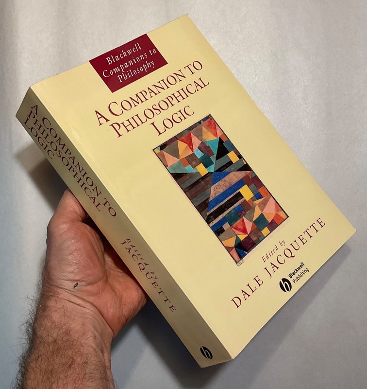 A Companion To Philosophical Logic Dale Jacquette Blackwell Books Fine