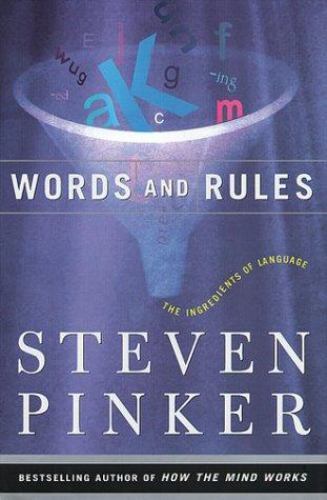 Words And Rules: The Ingredients Of Language (Science Masters Series)