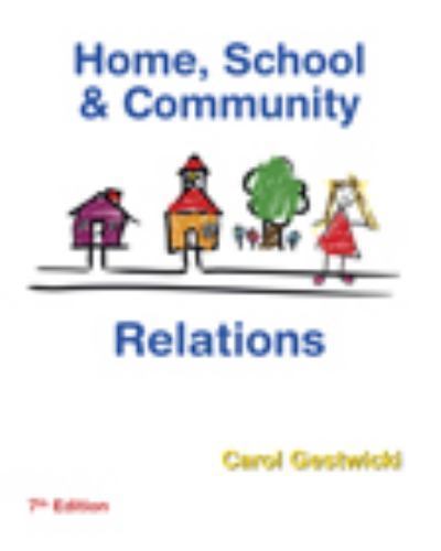 Home, School, and Community Relations by Gestwicki, Carol