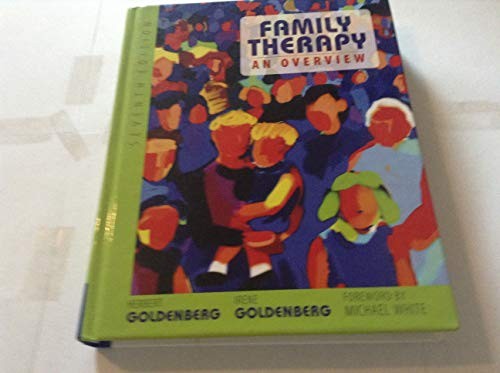Family Therapy: An Overview by Goldenberg