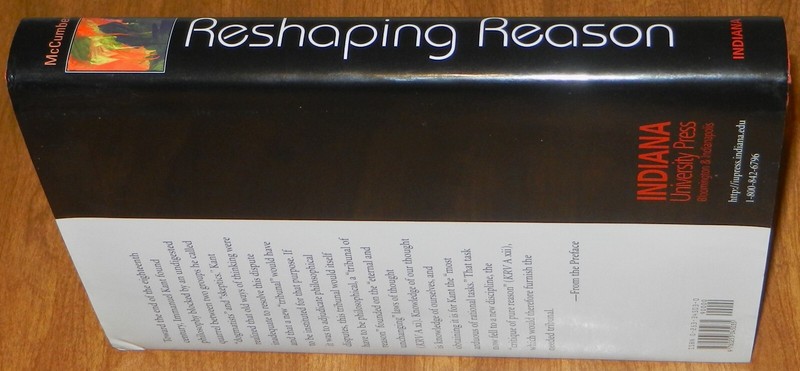 RESHAPING REASON: TOWARD A NEW PHILOSOPHY By John Mccumber - Hardcover gallery
