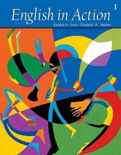 English in Action 1 - Paperback, by Foley Barbara H.; Neblett - Very Good h