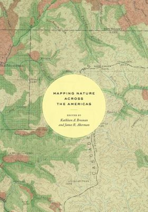 Mapping Nature across the Americas Hardcover