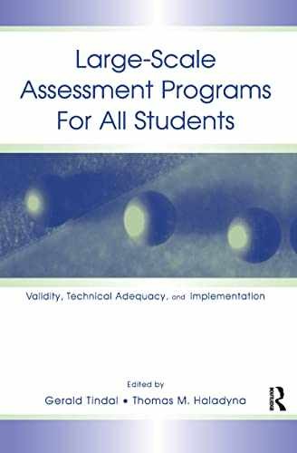 Large-scale Assessment – Hardcover, by Tindal Gerald; Haladyna – Very Good