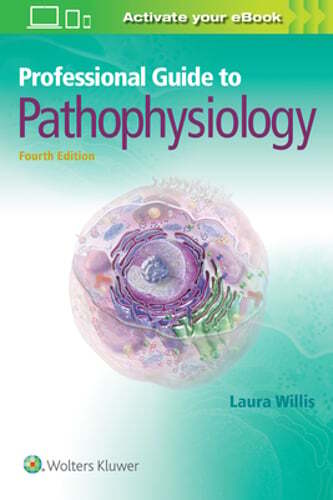 Professional Guide to Pathophysiology by Aprn Willis, Laura, Msn: Used