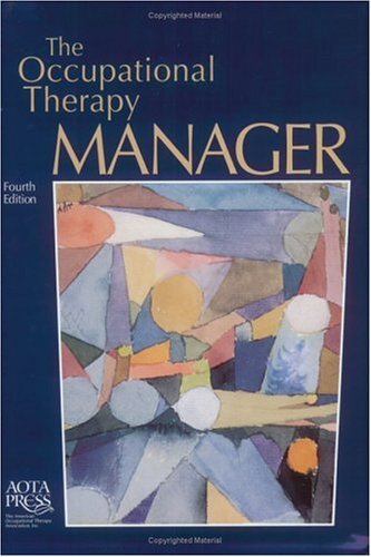 The Occupational Therapy Manager by Karen Jacobs
