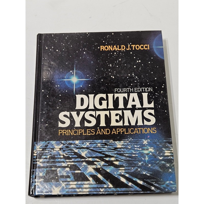 Digital Systems Principles and Applications 4th Edition Ronald J. Tocci