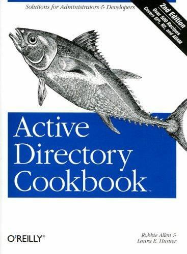 Active Directory Cookbook by Robbie Allen; Laura E. Hunter