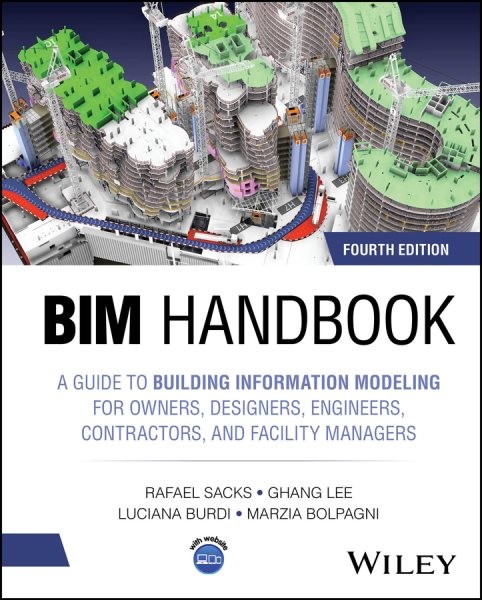 Bim Handbook : A Guide to Building Information Modeling for Owners, Designers…