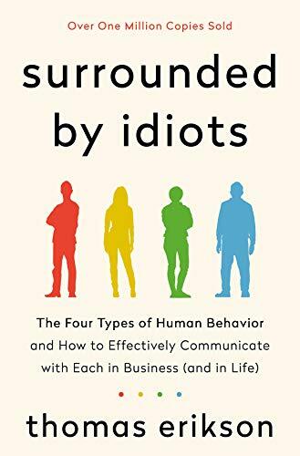 Surrounded by Idiots: The Four Type…, Erikson, Thomas