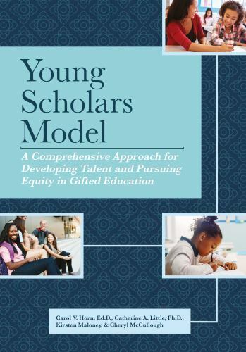 Young Scholars Model: A Comprehensive Approach for Developing Talent and…
