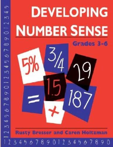 Developing Number Sense, Grades 3-6 – Paperback By Rusty Bresser – GOOD