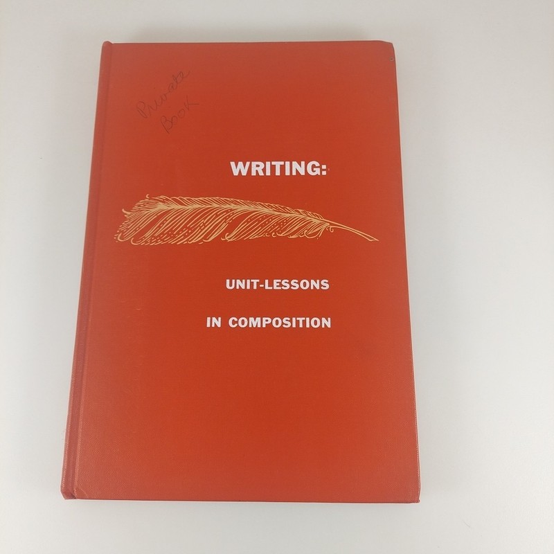 Writing: Unit-Lessons in Composition 1C 1964 Ginn And Company Hardcover