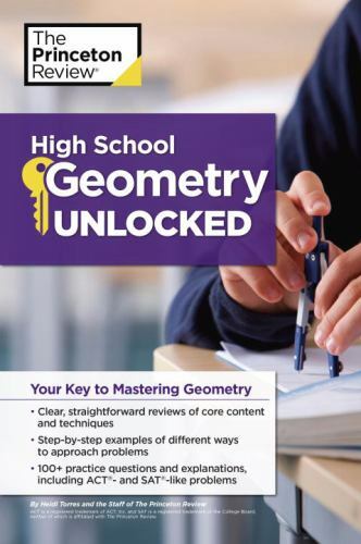 High School Geometry Unlocked: Your Key to Mastering Geometry (High School Subj