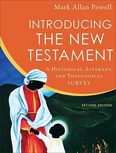 Introducing the New Testament: A Historical, Literary
