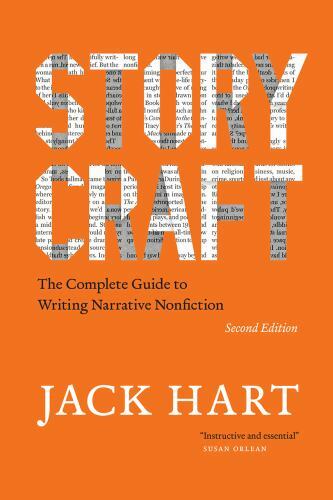 Storycraft : The Complete Guide to Writing Narrative Nonfiction, Paperback by…