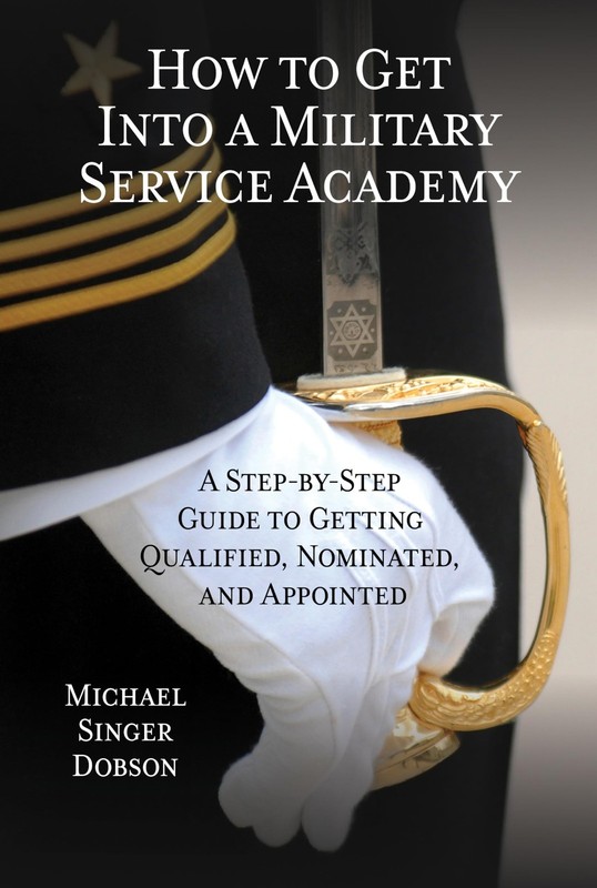 How to Get Into a Military Service Academy: A Step-by-Step Guide to Getting …