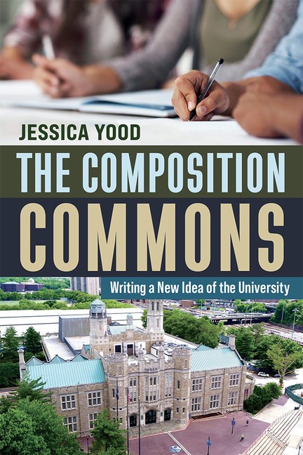 The Composition Commons: Writing A New Idea Of The University