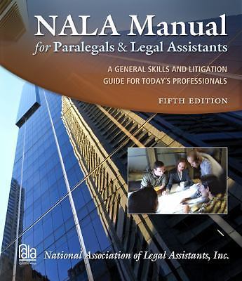 NALA Manual for Paralegals and Legal Assistants – Hardcover – Very Good
