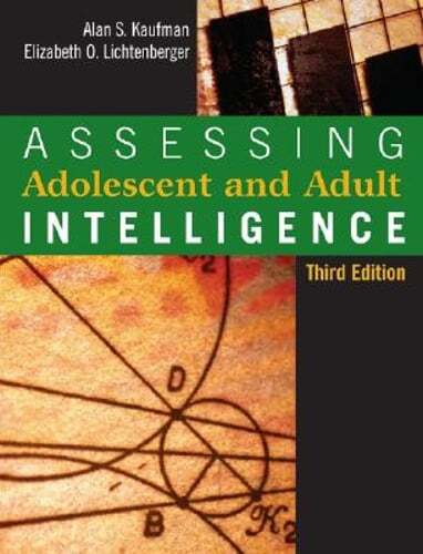 Assessing Adolescent and Adult Intelligence by Ph.D. Kaufman, Alan S, Dr.: Used