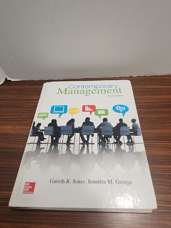 Contemporary Management Ninth Ed Jennifer M. George & Gareth R. Jones