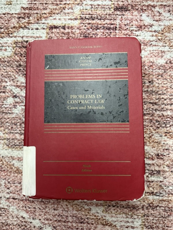 Knapp Crystal Prince: Problems In Contract Law Cases And Materials Ninth Edition