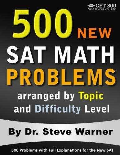 500 New SAT Math Problems arranged – Paperback, by Warner Steve – Acceptable n