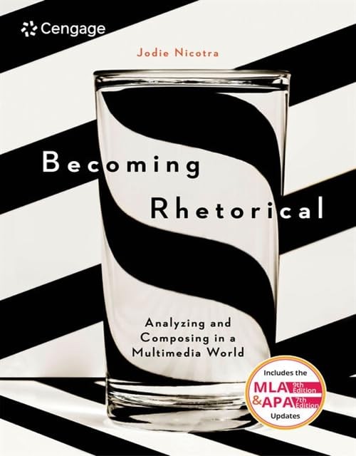 Becoming Rhetorical: Analyzing and Composing in a Multimedia W…