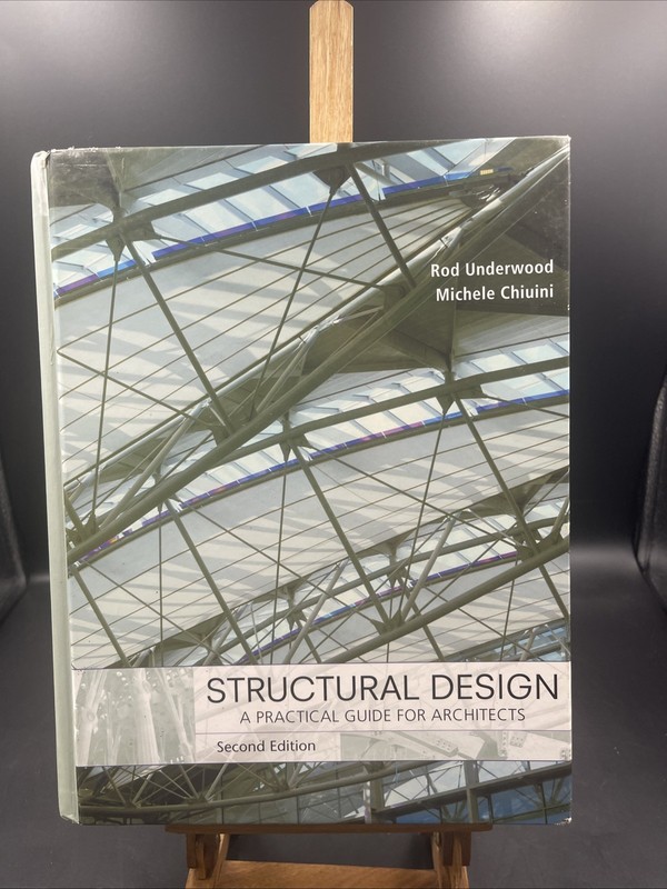 Structural Design : A Practical Guide for Architects Hardcover