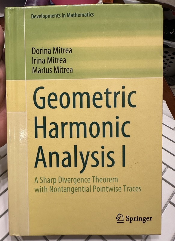 Developments in Mathematics Ser.: Geometric and Harmonic Analysis : A Sharp…